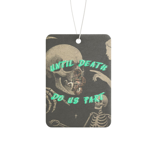 Until Scents Do Us Part Air Freshener
